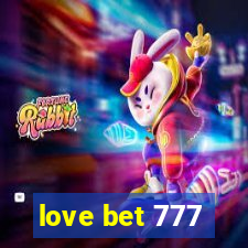 love bet 777